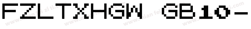 FZLTXHGW GB10字体转换